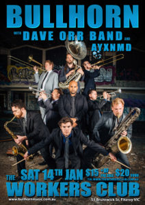 BULLHORN @ The Worker Club – Melbourne Sat Jan 14 BULLHORN @ The Worker Club – Melbourne Sat Jan 14